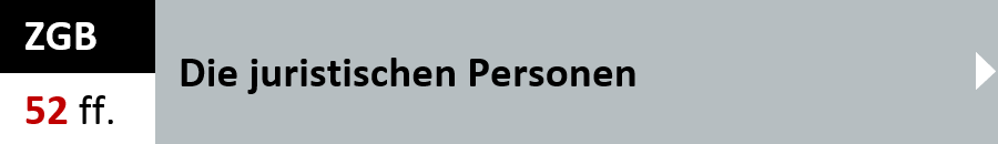 ZGB Artikel 52 ff. - Die juristischen Personen